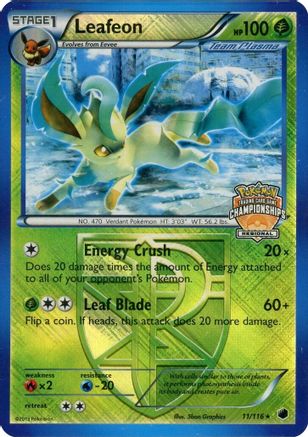 Leafeon (Regional Championship Promo) (011/116) - Reverse Holofoil League & Championship Cards - Promo
