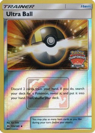 Ultra Ball (Europe Championships) (135/149) - Reverse Holofoil League & Championship Cards - Promo
