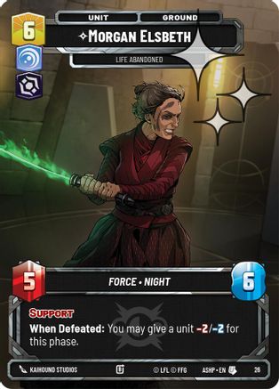 Morgan Elsbeth -Life Abandoned (Foil) (26) - Ashes of the Empire Weekly Play Promos Foil