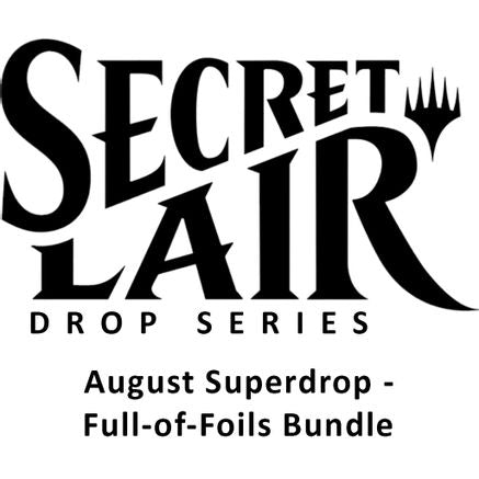 Secret Lair Drop: August Superdrop - Full-of-Foils Bundle