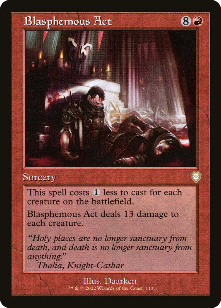 Blasphemous Act (Retro) [The Brothers' War Commander]