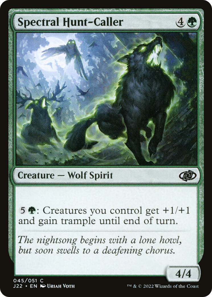 Spectral Hunt-Caller [Jumpstart 2022]