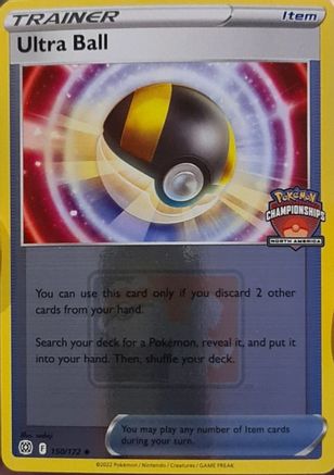 Ultra Ball (North America Championships) (150/172) - Holofoil League & Championship Cards - Promo