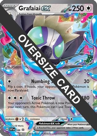Grafaiai ex (SV: Scarlet & Violet Promo Cards) (100/null) - Holofoil Jumbo Cards - Promo