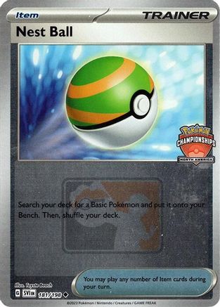 Nest Ball (North America Championships) (181/198) - Reverse Holofoil League & Championship Cards - Uncommon