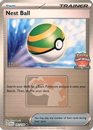 Nest Ball (North America Championships) [Staff] (181/198) - Reverse Holofoil League & Championship Cards - Uncommon