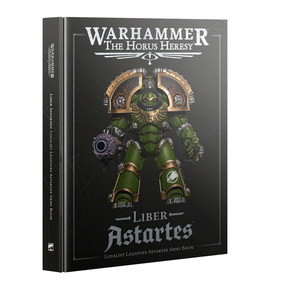 Warhammer: The Horus Heresy - Liber Astartes Army Book