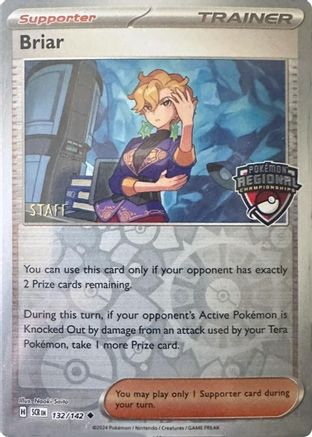 Briar (Regional Championship) [Staff] (132/142) - Reverse Holofoil League & Championship Cards - Uncommon