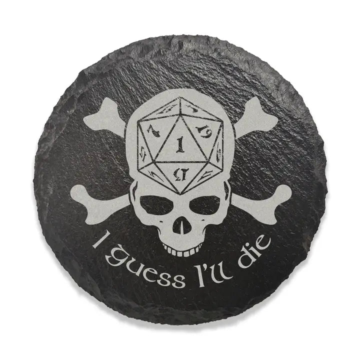 Game Master Dice: Drink Coaster - I Guess I'll Die