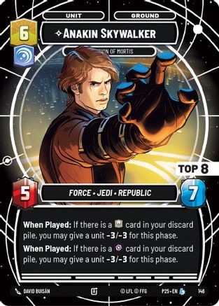 Anakin Skywalker - Champion of Mortis (Top 8) (150) - Sector and Regional Promos Season 1 Foil