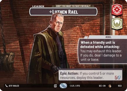 Luthen Rael - Don't You Want To Fight For Real? (Showcase) (1033) - Secrets of Power Foil