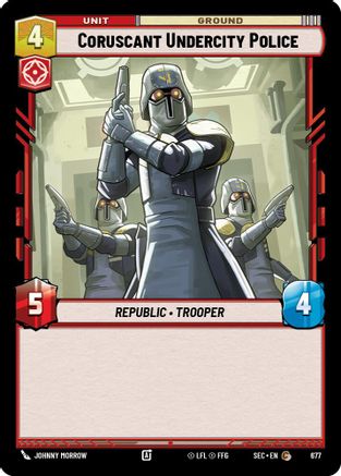 Coruscant Undercity Police (Foil) (677) - Secrets of Power Foil