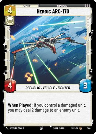 Heroic ARC-170 (Foil) (764) - Secrets of Power Foil
