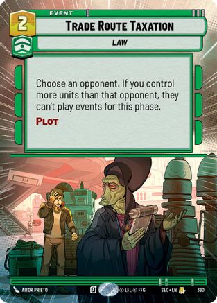 Trade Route Taxation (Hyperspace) (390) - Secrets of Power