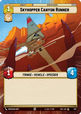 Skyhopper Canyon Runner (Hyperspace) (478) - Secrets of Power