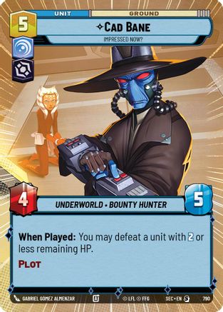 Cad Bane - Impressed Now? (Hyperspace Foil) (790) - Secrets of Power Foil