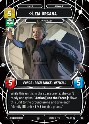 Leia Organa - Extraordinary (102) - Sector and Regional Promos Season 1 Foil
