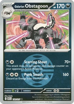 Galarian Obstagoon (Dusk Ball) (132/217) - Reverse Holofoil ME Ascended Heroes - Uncommon