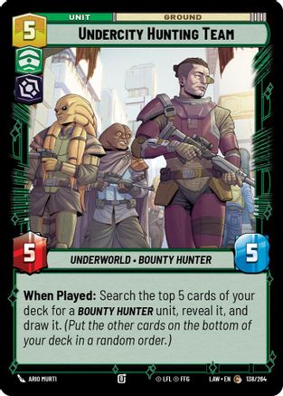 Undercity Hunting Team (138/264) - A Lawless Time