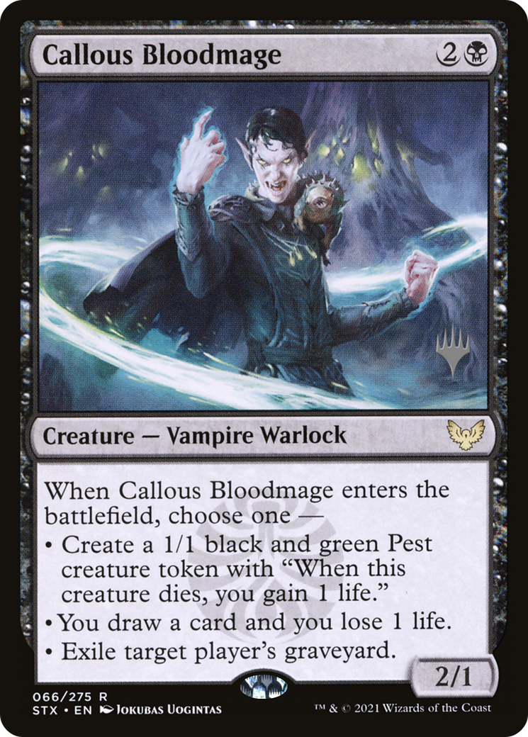 Callous Bloodmage (Promo Pack) [Strixhaven: School of Mages Promos]