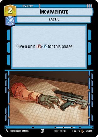 Incapacitate (131/264) - A Lawless Time