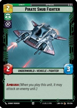 Pirate Snub Fighter (135/264) - A Lawless Time
