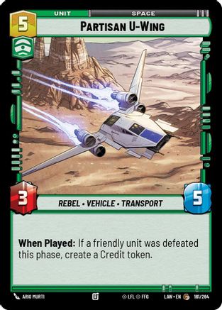 Partisan U-Wing (161/264) - A Lawless Time