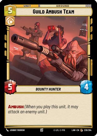 Guild Ambush Team (239/264) - A Lawless Time