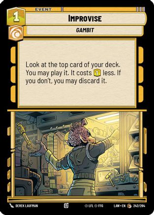 Improvise (242/264) - A Lawless Time