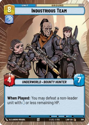 Industrious Team (Hyperspace) (388) - A Lawless Time