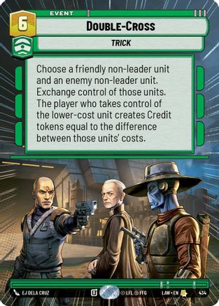 Double-Cross (Hyperspace) (434) - A Lawless Time