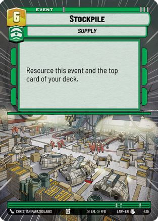 Stockpile (Hyperspace) (435) - A Lawless Time