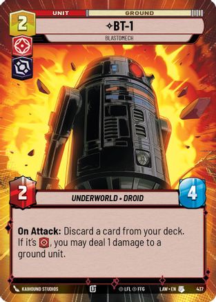 BT-1 - Blastomech (Hyperspace) (437) - A Lawless Time