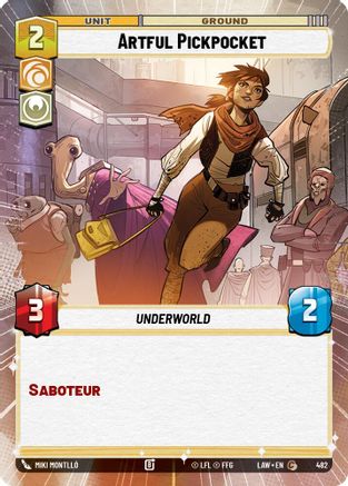 Artful Pickpocket (Hyperspace) (482) - A Lawless Time