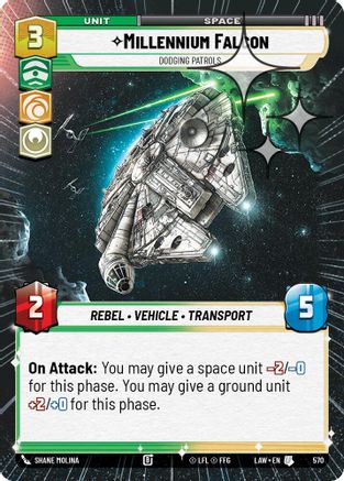 Millennium Falcon - Dodgin Patrols (Hyperspace Foil) (570) - A Lawless Time Foil