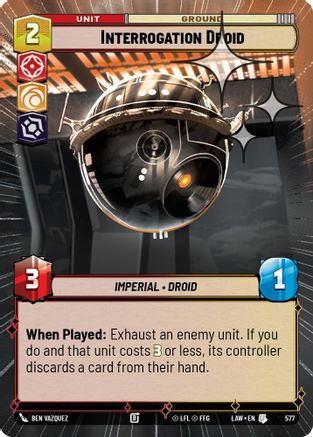Interrogation Droid (Hyperspace Foil) (577) - A Lawless Time Foil