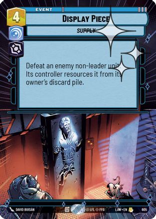 Display Piece (Hyperspace Foil) (605) - A Lawless Time Foil