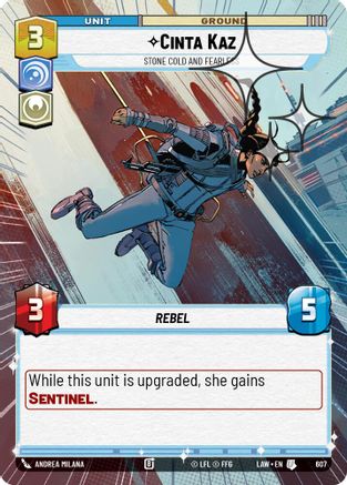 Cinta Kaz - Stone Cold and Fearless (Hyperspace Foil) (607) - A Lawless Time Foil