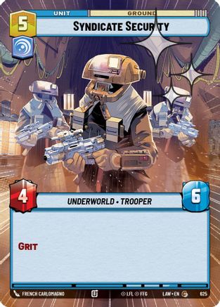 Syndicate Security (Hyperspace Foil) (625) - A Lawless Time Foil