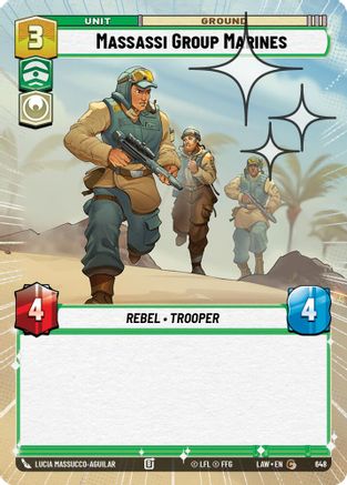 Massassi Group Marines (Hyperspace Foil) (648) - A Lawless Time Foil