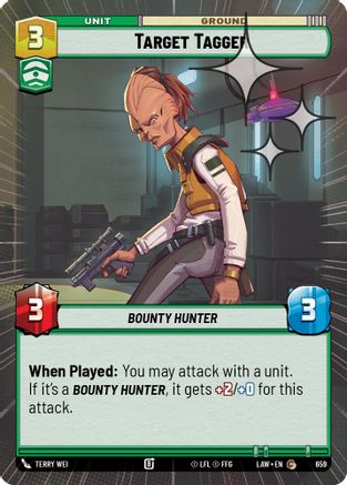 Target Tagger (Hyperspace Foil) (659) - A Lawless Time Foil