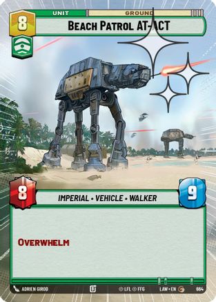 Beach Patrol AT-ACT (Hyperspace Foil) (664) - A Lawless Time Foil