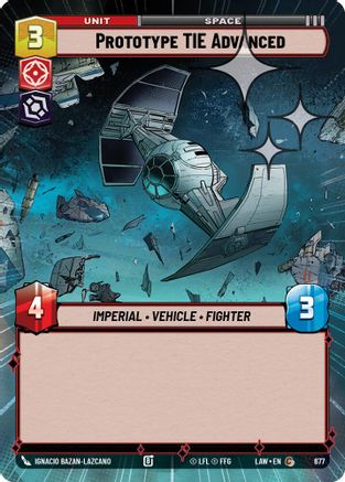 Prototype TIE Advanced (Hyperspace Foil) (677) - A Lawless Time Foil