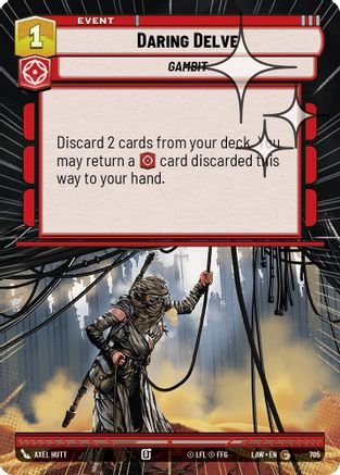 Daring Delve (Hyperspace Foil) (705) - A Lawless Time Foil