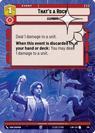 That's a Rock (Hyperspace Foil) (708) - A Lawless Time Foil