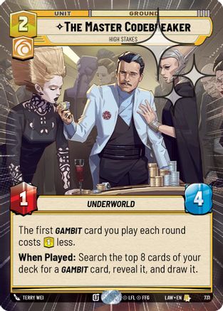 The Master Codebreaker - High Stakes (Hyperspace Foil) (731) - A Lawless Time Foil