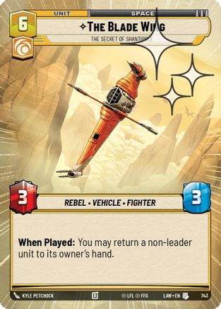 The Blade Wing - The Secret of Shantipole (Hyperspace Foil) (743) - A Lawless Time Foil