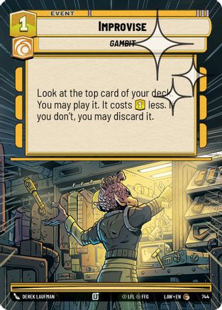 Improvise (Hyperspace Foil) (744) - A Lawless Time Foil