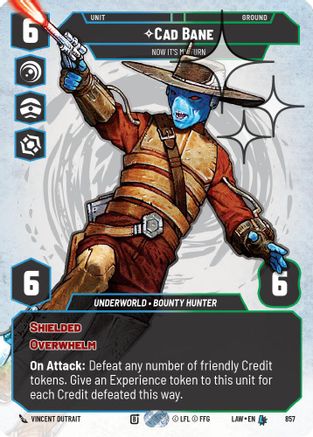 Cade Bane - Now It's My Turn (Prestige Foil) (857) - A Lawless Time Foil