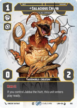 Salacious Crumb - Cackling Companion (Prestige Foil) (862) - A Lawless Time Foil